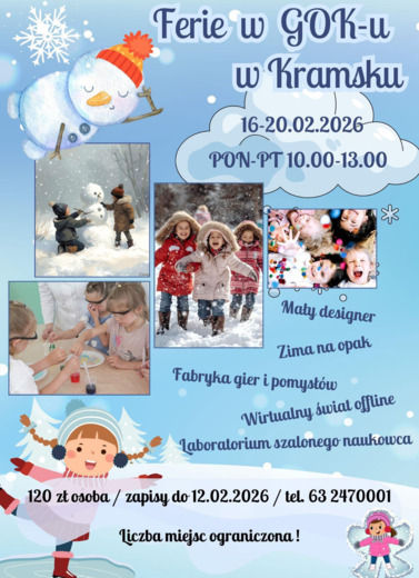 zaproszenie na Ferie w GOK-u w Kramsku