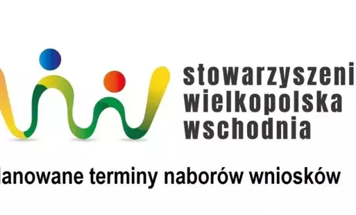 Zdjęcie do Stowarzyszenie &bdquo;Wielkopolska Wschodnia&rdquo; informuje o planowanych terminach nabor&oacute;w w ramach realizacji Lokalnej strategii Rozwoju Stowarzyszenia &bdquo;Wielkopolska Wschodnia&rdquo; na lata 2023-2027.