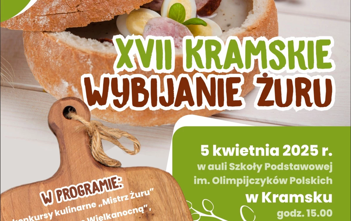 Zdjęcie do Zapraszamy na Kramskie Wybijanie Żuru!